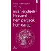 İnsan Endişeli Bir Damla Hem Parçacık Hem Daa