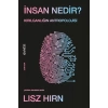 İnsan Nedir? Kırıanlığın Antropolojisi