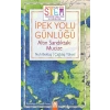 İpek Yolu Günlüğü Altın Sandıktaki Mucize