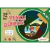 Işığı, Tut, Bul Renkli Günler!