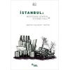 İstanbul: Müstesna Şehrin İstisna Hali