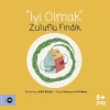 İyi Olmak - Zuluflu Fındık