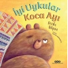 İyi Uykular Ka Ayı