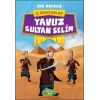 İz Bırakanlar - Yuz Sultan Selim