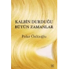 K Durduğu Bütün Zamanlar