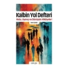 K Yol Defteri - Hata, Uyanış ve Dönüşüm Hikayeleri