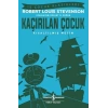 Kaçırılan Çuk - İş Çuk Klasikleri - Kısaltılmış Metin