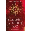 Kaderini Yeniden Yaz