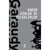 Kadim Dinler ve Bielikler