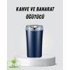Kahve ve Baharat Öğütücü Otomatik Mekanizmalı Dayanıklı Çelik
