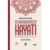 Kainatın Esi Peygamberimizin Hayatı (Tek Cilt)