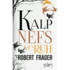 Kalp Nefs ve Ruh