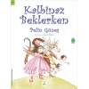Kaz Beklerken