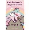 Kedi Pusheenin Hayatı ve Eserleri