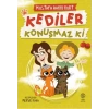 Kediler Konuşmaz Ki