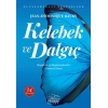 Kelebek ve Daıç