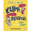 Kelime Dedektifi & Çıın Ekler Muhteşem Kökler
