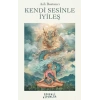 Kendi Sesinle İyileş