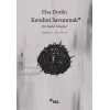 Kendini Sunmak: Bir Şiddet Felsefesi