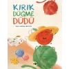 Kırık Düğme Düdü