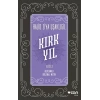 Kırk Yıl: 2. Cilt (Açıklamalı Orijinal Metin)