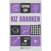 Kız Ararken