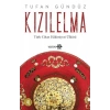 Kızılelma - Türk Cihan Hakimiyeti Ülküsü