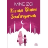 Kızıma Dinini Sevdiriyorum