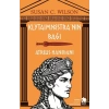 Klytaimnestra’nın Bağı - Atreus Hanedanı