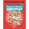 Koleksiyon lar - Tukların Dedesi Dinozorlar