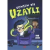 Komşum Bir Uzaylı Yeni Çuk