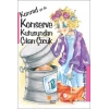 Konrad ya da Konserve Kutusundan Çıkan Çuk