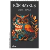 Kör Baykuş    