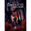 Korku Kapanı – Kla Yüzleşme