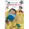 Korkulu Bir Gün