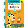 Küçük Dahiler Aktivite Kitabı 3 (4+ Yaş)