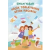 Küçük Toplayıcının Büyük Macerası