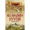 Kudüs Fatihi Selahaddin Eyyübi
