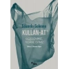 Kullan-At: Gezegenimiz, Yegâne Evimiz