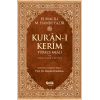 Kuran-ı Kerim Türkçe Meali ve Muhtasar Tefsiri - Orta Boy