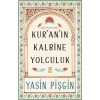 Kuranın Ke Yolculuk