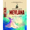 Kuranın Kulu si Mevlana