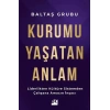 Kurumu Yaşatan Anlam
