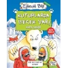 Kutuplarda İnecek Var!