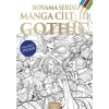 Manga Boyama Cilt III: hic
