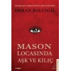 Mason Lasında Aşk ve
