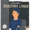 Merhaba Dorothea Lange Sanatçıyla İlk Buluşma