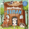 Merhaba Orman - Cırt Cırtlı Hikaye Kitabı