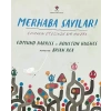 Merhaba Sayılar ! Saymanın Ötesinde Bir Macera