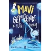 Mi Gezegende Neler Oluyor?